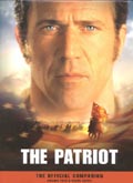 The Patriot: The Official Companion